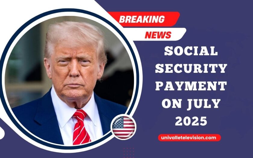 Social Security Payment On July 2025